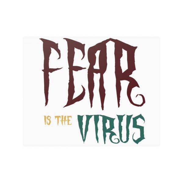 Posters Fear Is The Virus LOGO1 - Image 31