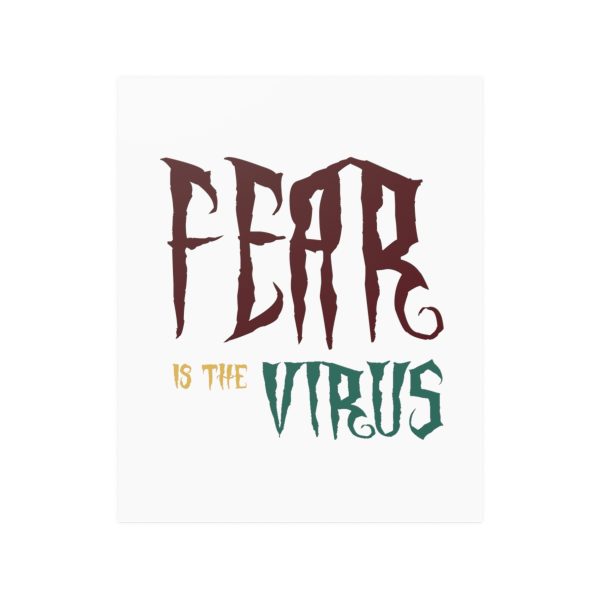 Posters Fear Is The Virus LOGO1 - Image 4