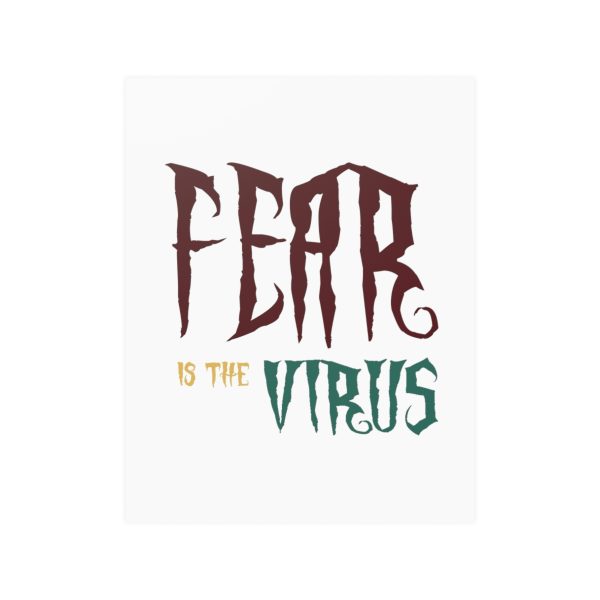 Posters Fear Is The Virus LOGO1 - Image 7