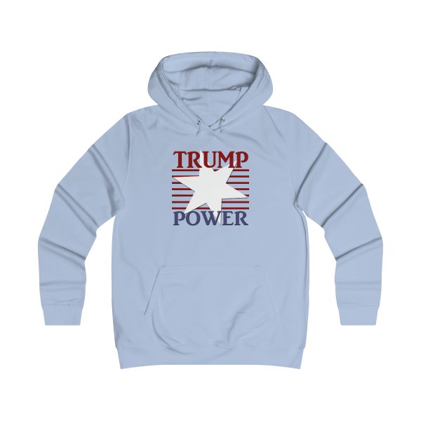 Girlie College Hoodie - TRUMP POWER