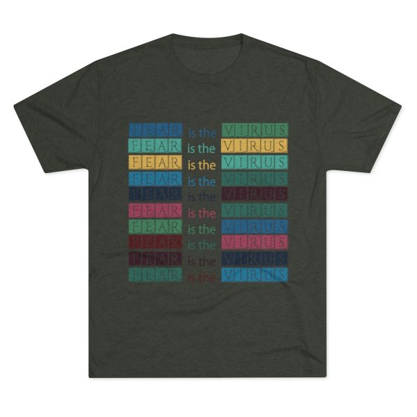 Unisex Tri-Blend Crew Tee - Fear Is The Virus LOGO 3 - Image 13