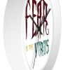 Wall clock Fear Is The Virus LOGO1 - Image 8