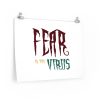 Premium Matte horizontal posters - Fear Is The Virus LOGO1 - Image 6