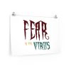 Premium Matte horizontal posters - Fear Is The Virus LOGO1 - Image 7