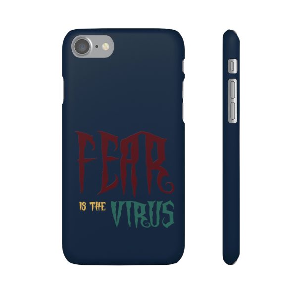 Snap Cases Fear Is The Virus LOGO1 (Dark Blue BG) - Image 136