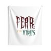 Indoor Wall Tapestries Fear Is The Virus LOGO1 - Image 5