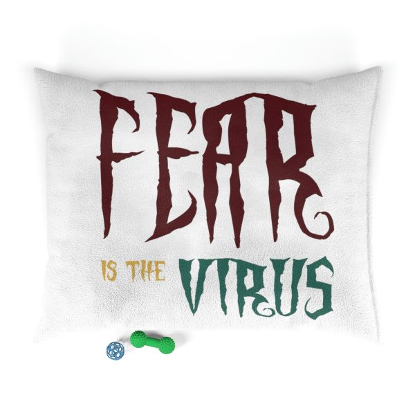 Pet Bed Fear Is The Virus LOGO1