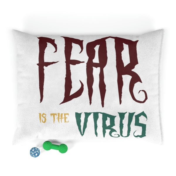 Pet Bed Fear Is The Virus LOGO1 - Image 5