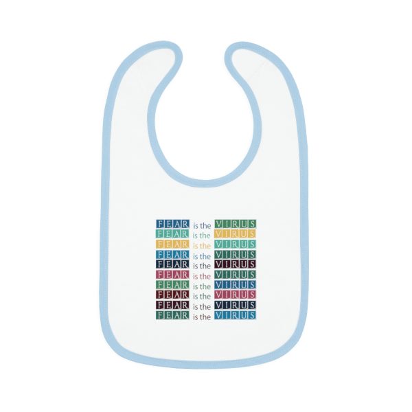 Baby Contrast Trim Jersey Bib - Fear Is The Virus LOGO 3 - Image 7