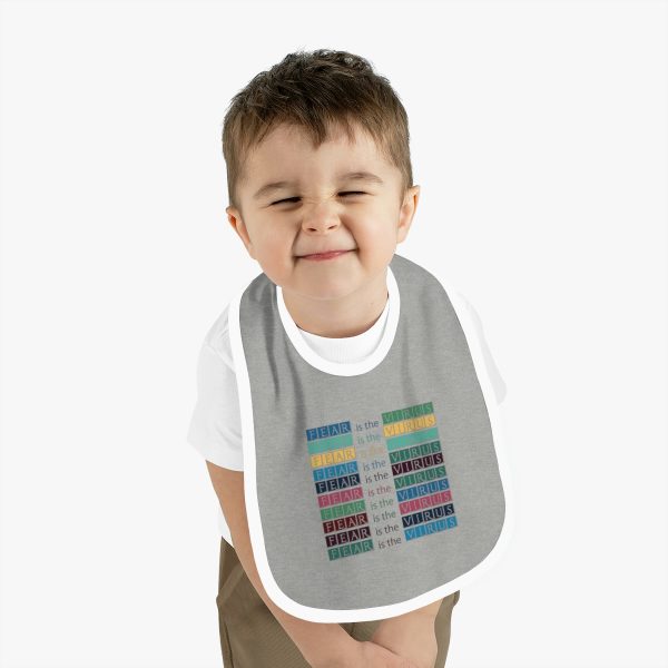 Baby Contrast Trim Jersey Bib - Fear Is The Virus LOGO 3