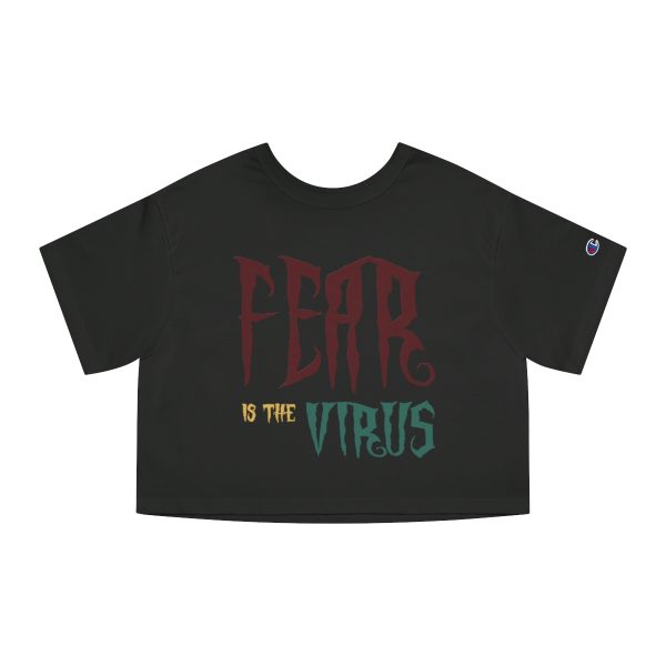 Champion Women's Heritage Cropped T-Shirt - Fear Is The Virus LOGO1 - Image 7