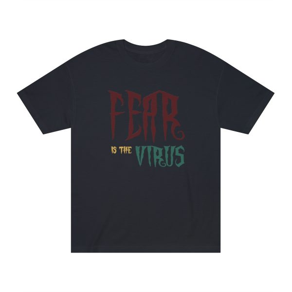 Unisex Classic Tee - Fear Is The Virus LOGO1 - Image 17