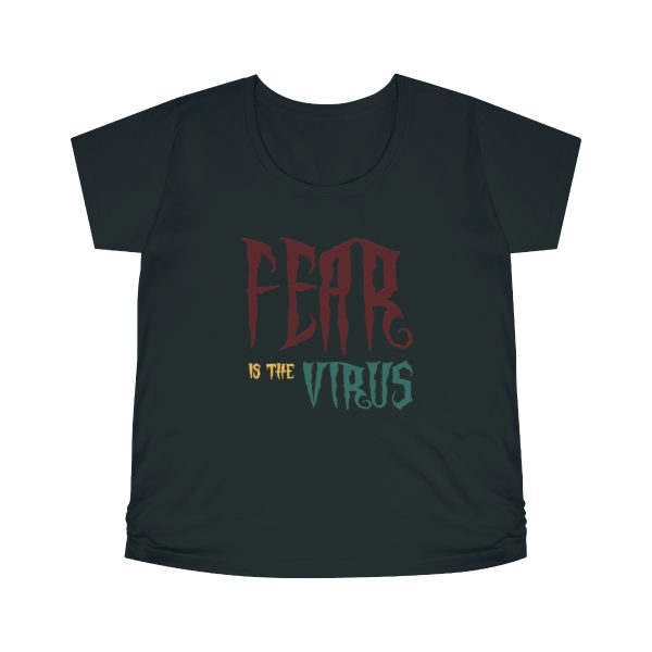 Women's Maternity Tee - Fear Is The Virus LOGO1 - 2 - Image 7