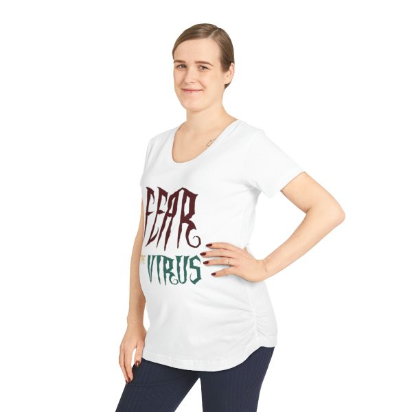 Women's Maternity Tee - Fear Is The Virus LOGO1 - 2 - Image 6