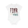 Baby Organic Short Sleeve Bodysuit - Fear Is The Virus LOGO1 - Image 4