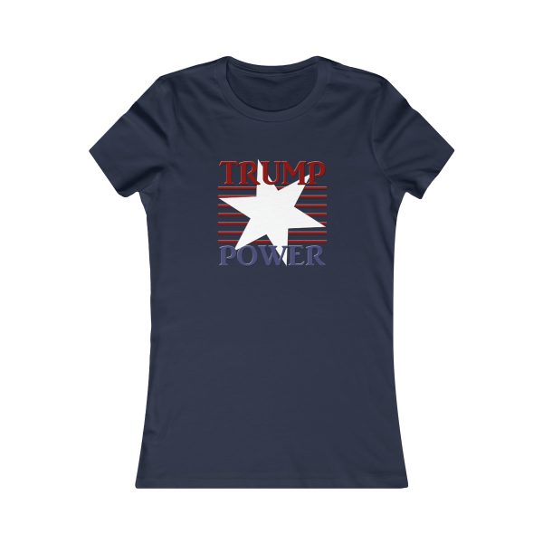 Women's Favorite Tee - TRUMP POWER - Image 19