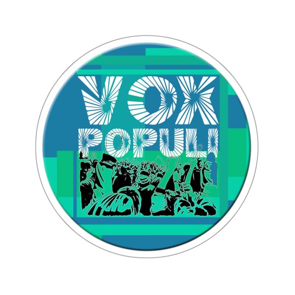 Kiss-Cut Stickers - VOX POPULI Round Logo - Image 10