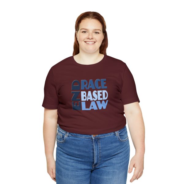 Unisex Jersey Short Sleeve Tee - END RACE BASED LAW - Blues - Image 164