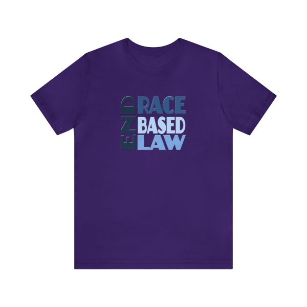 Unisex Jersey Short Sleeve Tee - END RACE BASED LAW - Blues - Image 146