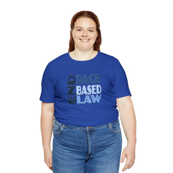 Unisex Jersey Short Sleeve Tee - END RACE BASED LAW - Blues - Image 8