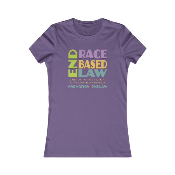 Women's Favorite Tee - END RACE BASED LAW Canada - U4C (Back) - Pastels - Image 19