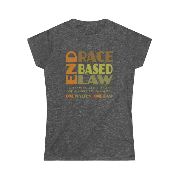 Women's Softstyle Tee - END RACE BASED LAW Canada - Earth Tones - Image 5