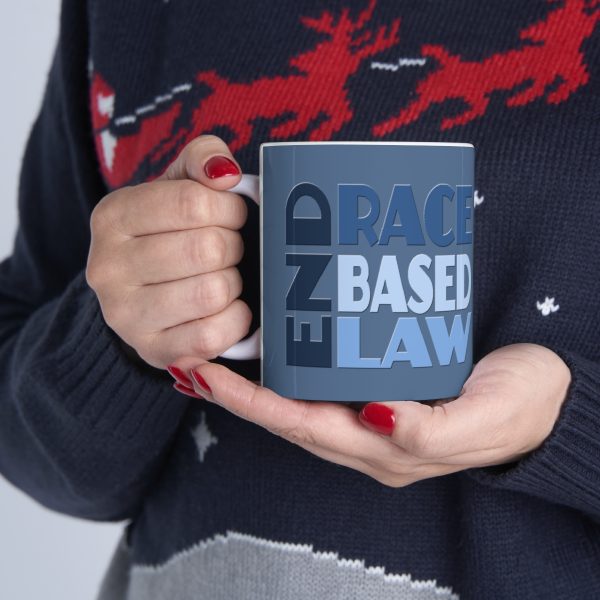 Ceramic Mug 11oz - END RACE BASED LAW - Blues - Image 11