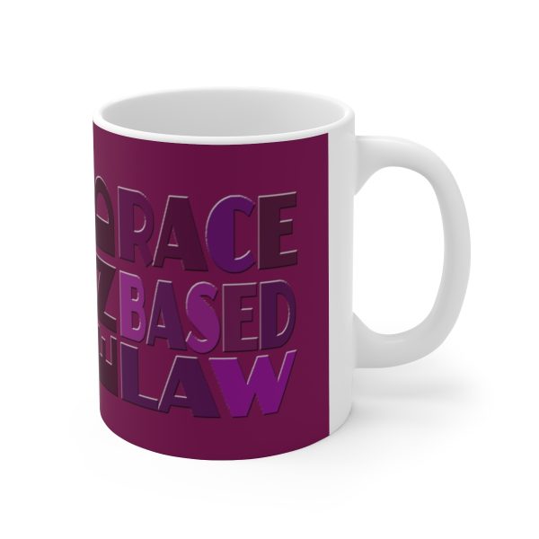 Ceramic Mug 11oz - END RACE BASED LAW - Purples - Purple BG - Image 3