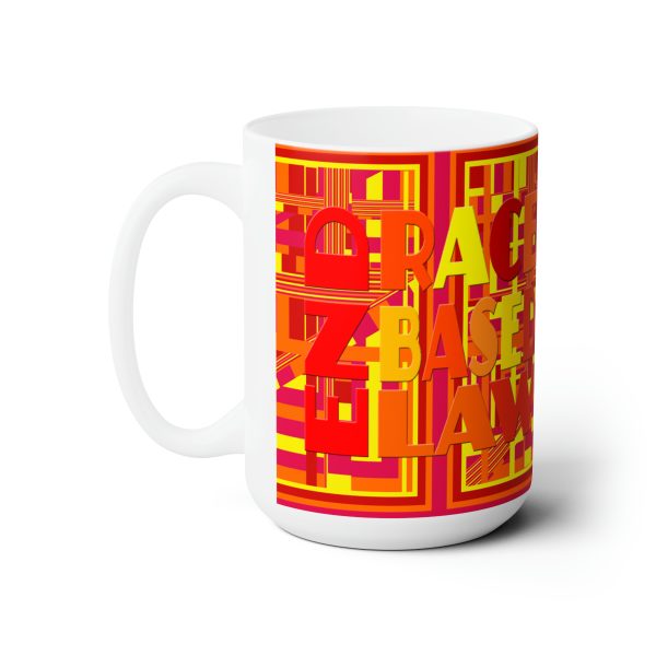 Ceramic Mug 15oz - END RACE BASED LAW - Sunset Colours Geometric BG - Image 2