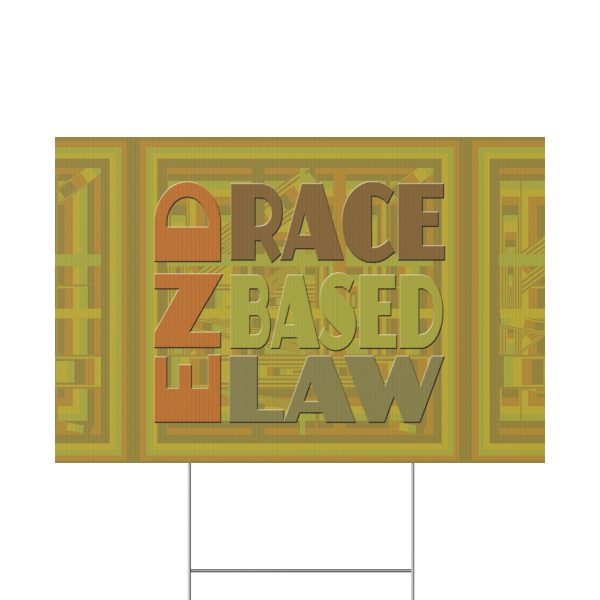 Plastic Yard Sign - END RACE BASED LAW - Earth Tones - Geometric BG - Image 8
