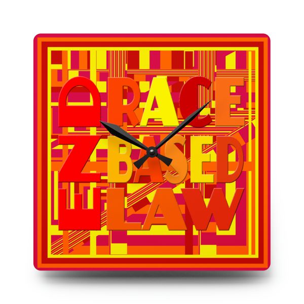 Acrylic Wall Clock - END RACE BASED LAW - Sunset Colours Geometric BG - Image 2