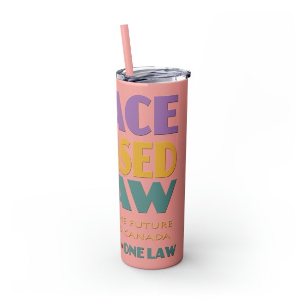 Skinny Tumbler with Straw, 20oz - END RACE BASED LAW Canada - Pastels - Image 20