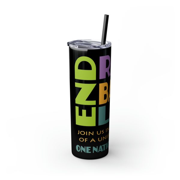 Skinny Tumbler with Straw, 20oz - END RACE BASED LAW Canada - Pastels - Image 42