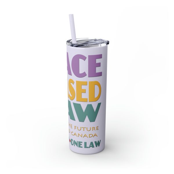 Skinny Tumbler with Straw, 20oz - END RACE BASED LAW Canada - Pastels - Image 72