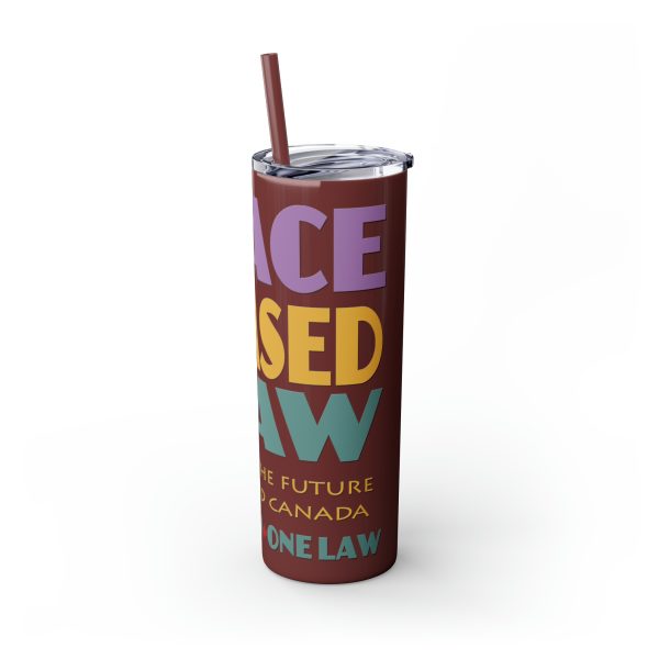 Skinny Tumbler with Straw, 20oz - END RACE BASED LAW Canada - Pastels - Image 84