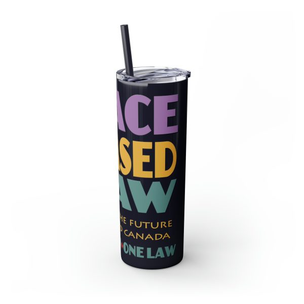 Skinny Tumbler with Straw, 20oz - END RACE BASED LAW Canada - Pastels - Image 24