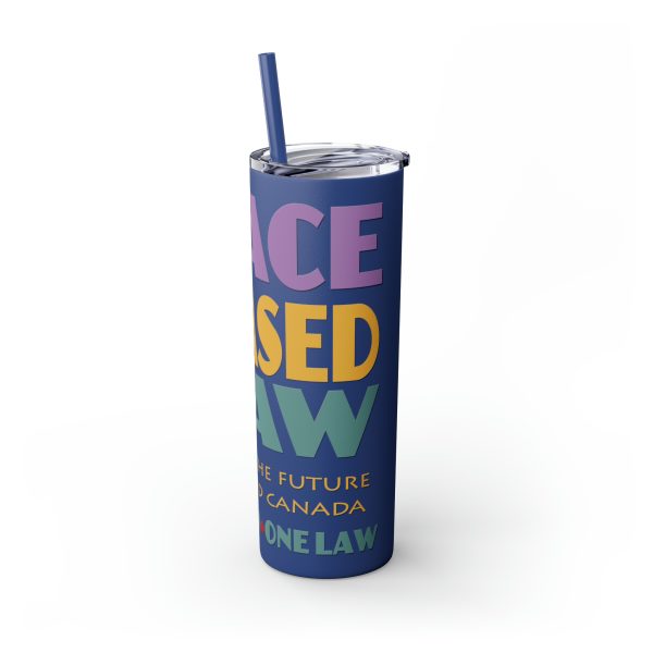 Skinny Tumbler with Straw, 20oz - END RACE BASED LAW Canada - Pastels - Image 48