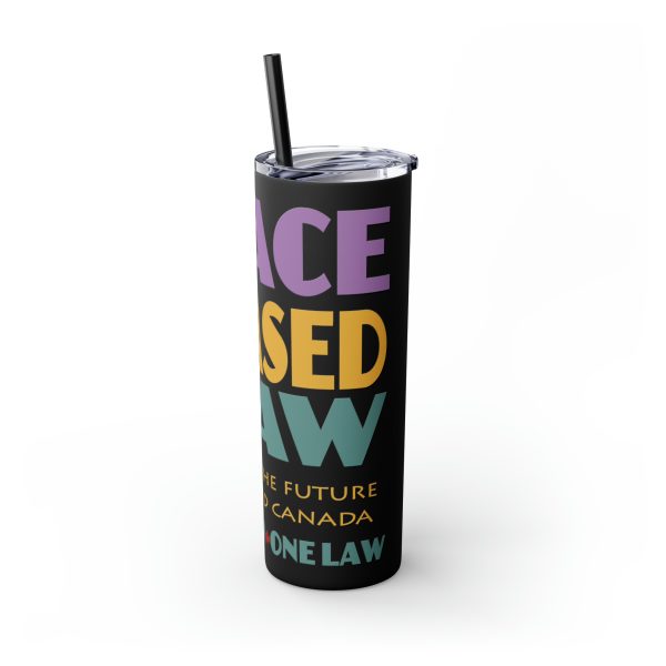 Skinny Tumbler with Straw, 20oz - END RACE BASED LAW Canada - Pastels - Image 60