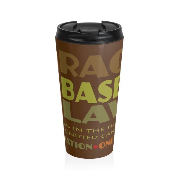 Stainless Steel Travel Mug - END RACE BASED LAW Canada - Earth Tones