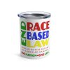 Tumbler 10oz - END RACE BASED LAW Canada - Crayon Colours - Image 4
