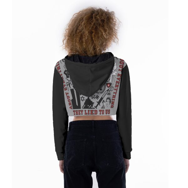 All-Over Print Women's Crop Top Hoodie - They Lied To Us About Everything - Image 4