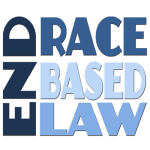 END RACE BASED LAW - Blues