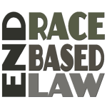 END RACE BASED LAW Greys